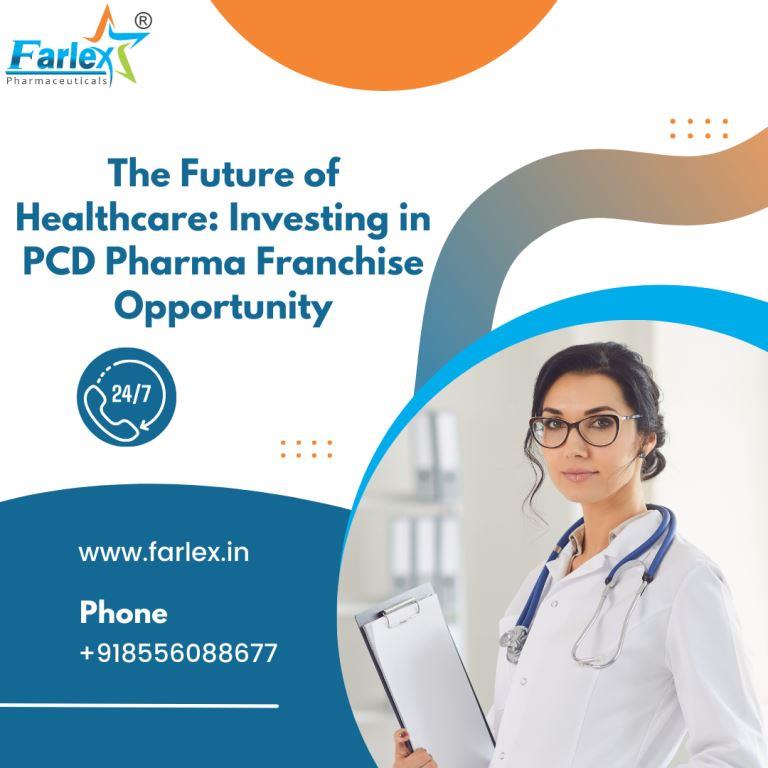 farlex|The Future of Healthcare-Investing in PCD Pharma Franchise Opportunity 