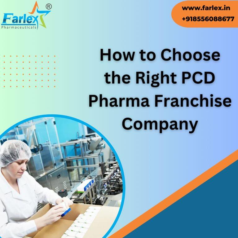 farlex|How to Choose the Right PCD Pharma Franchise Company? 