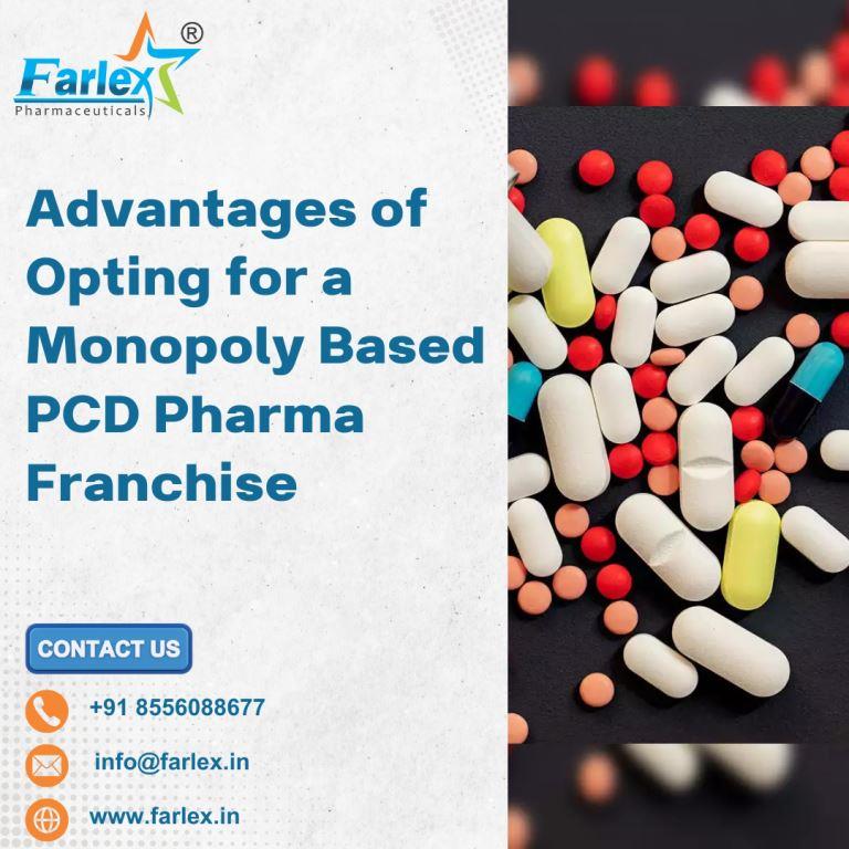 farlex|Advantages of Opting for a Monopoly-Based PCD Pharma Franchise 